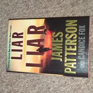 Liar Liar by James Patterson Hardcover
